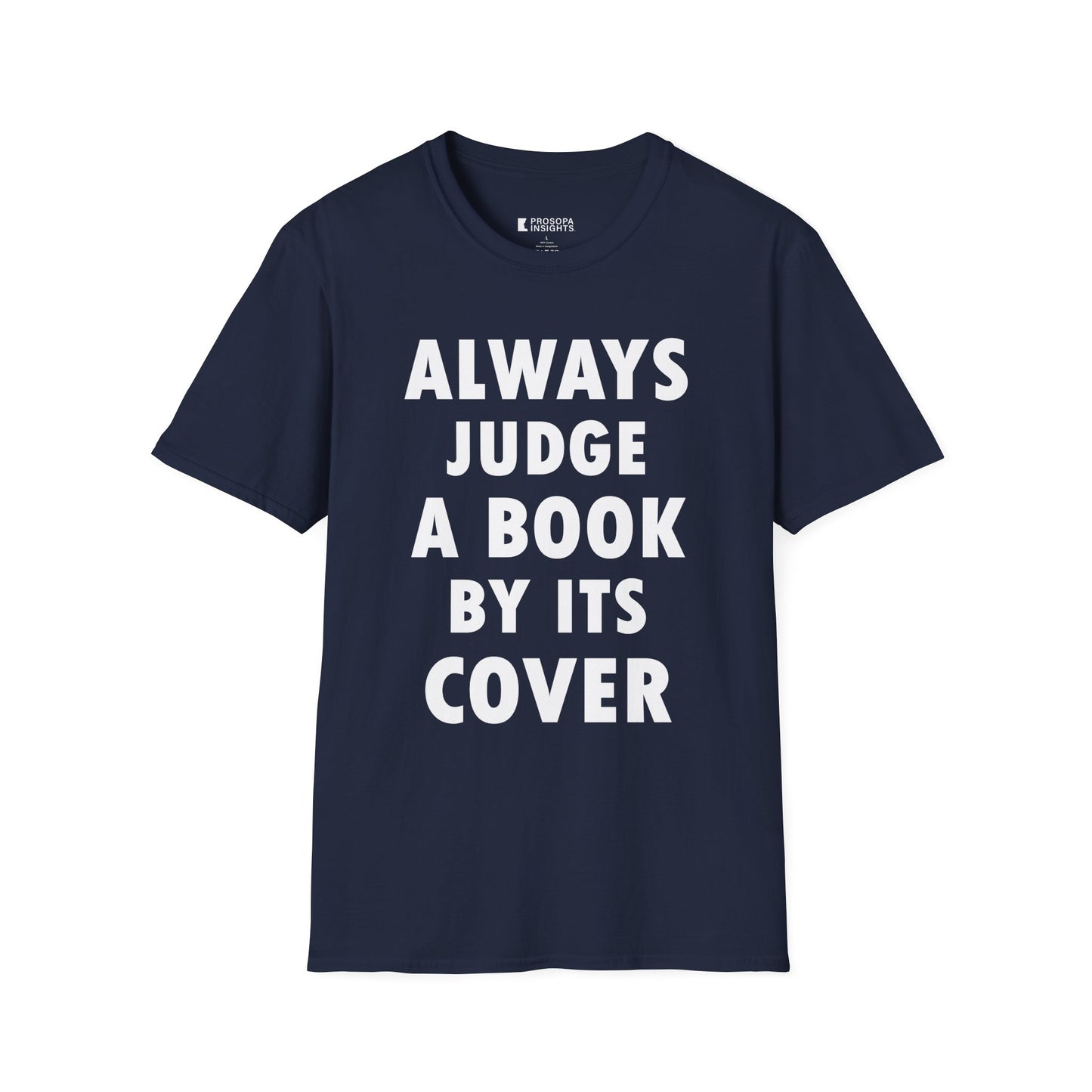 "Always Judge a Book by Its Cover" T-Shirt