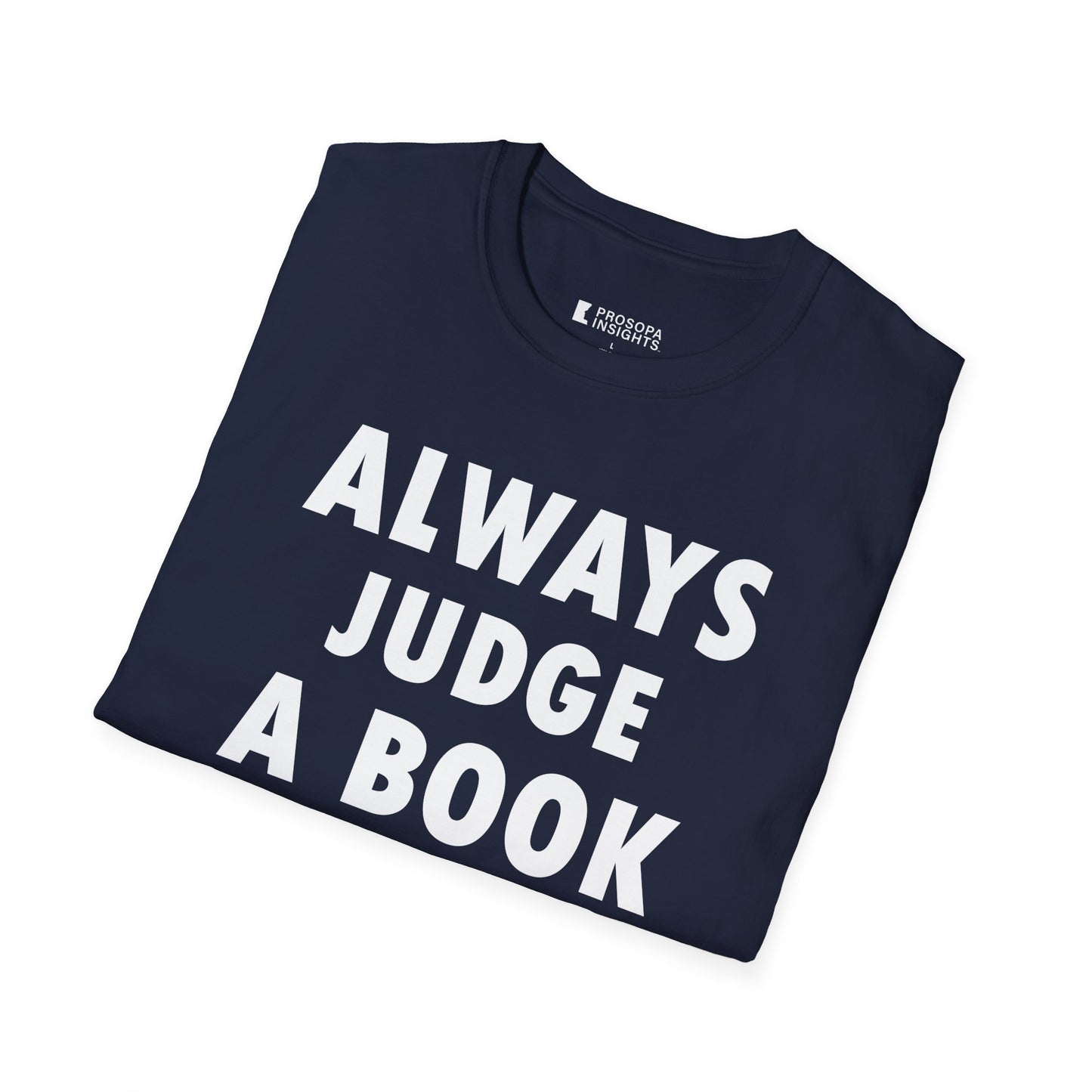"Always Judge a Book by Its Cover" T-Shirt