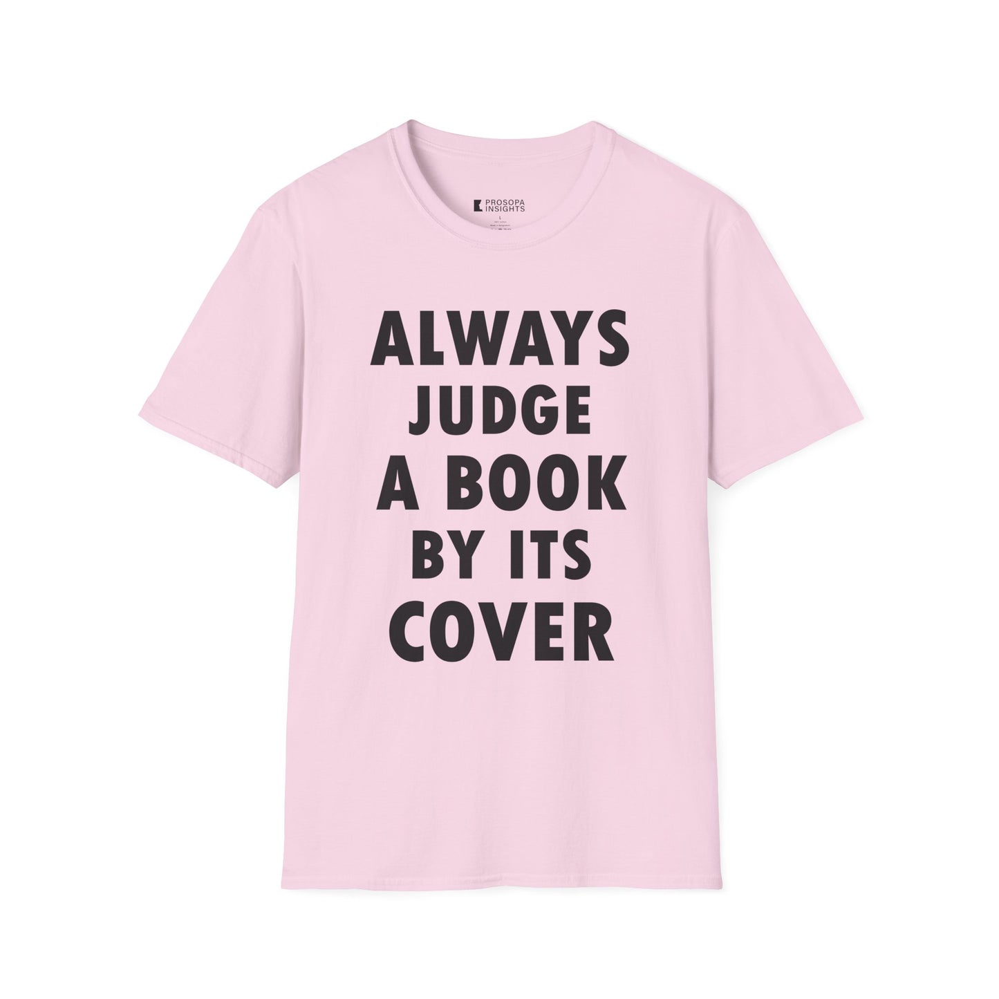 "Always Judge a Book by Its Cover" T-Shirt