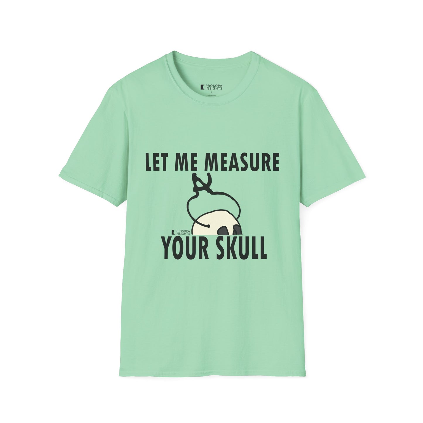"Measure Your Skull" T-Shirt