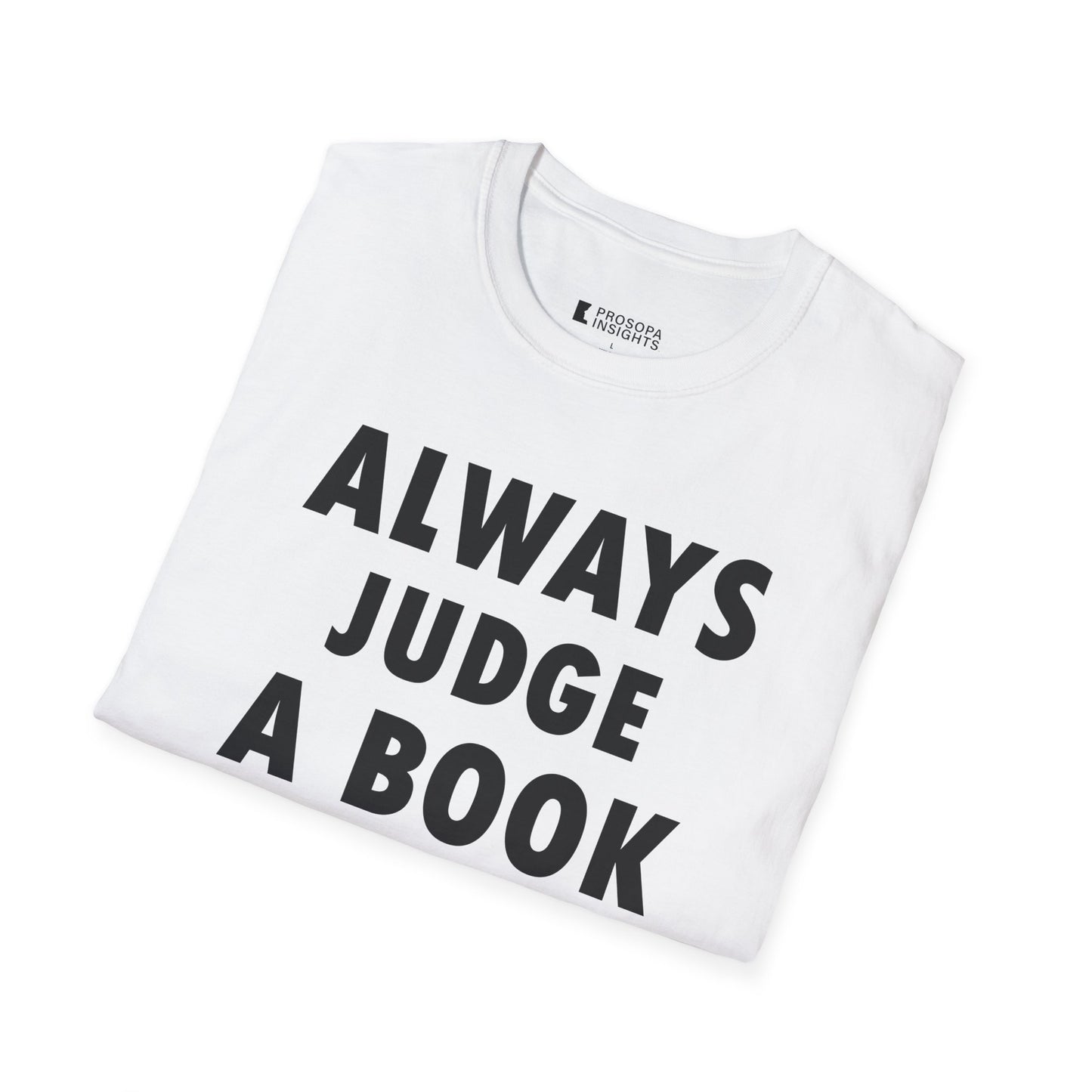 "Always Judge a Book by Its Cover" T-Shirt