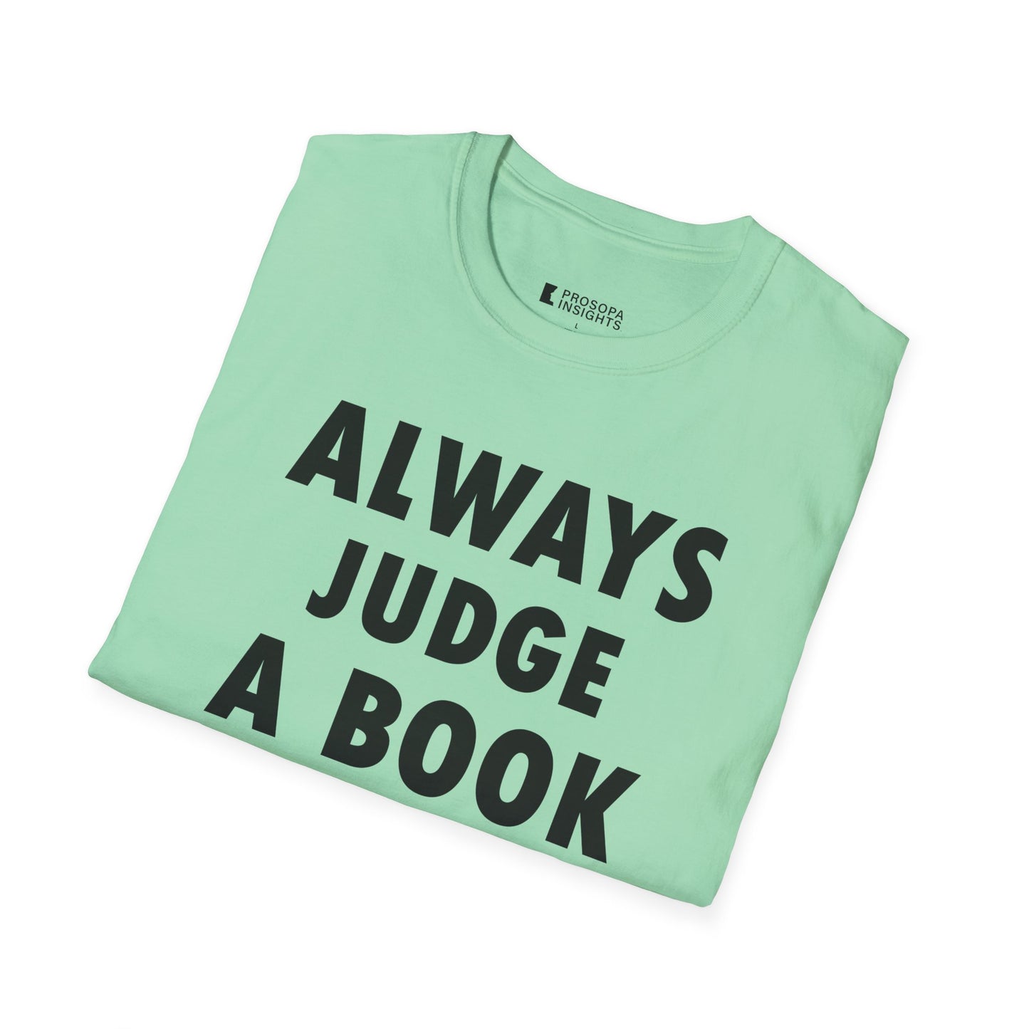 "Always Judge a Book by Its Cover" T-Shirt