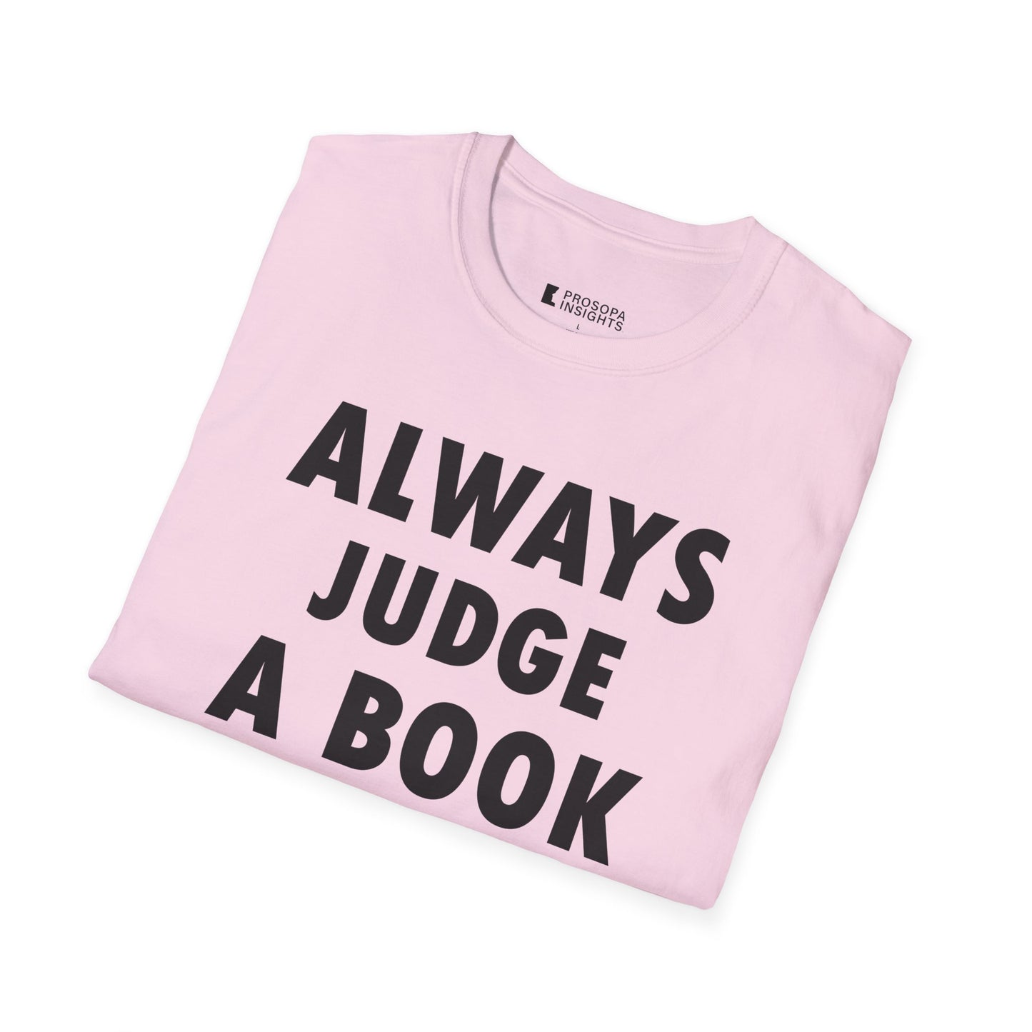 "Always Judge a Book by Its Cover" T-Shirt