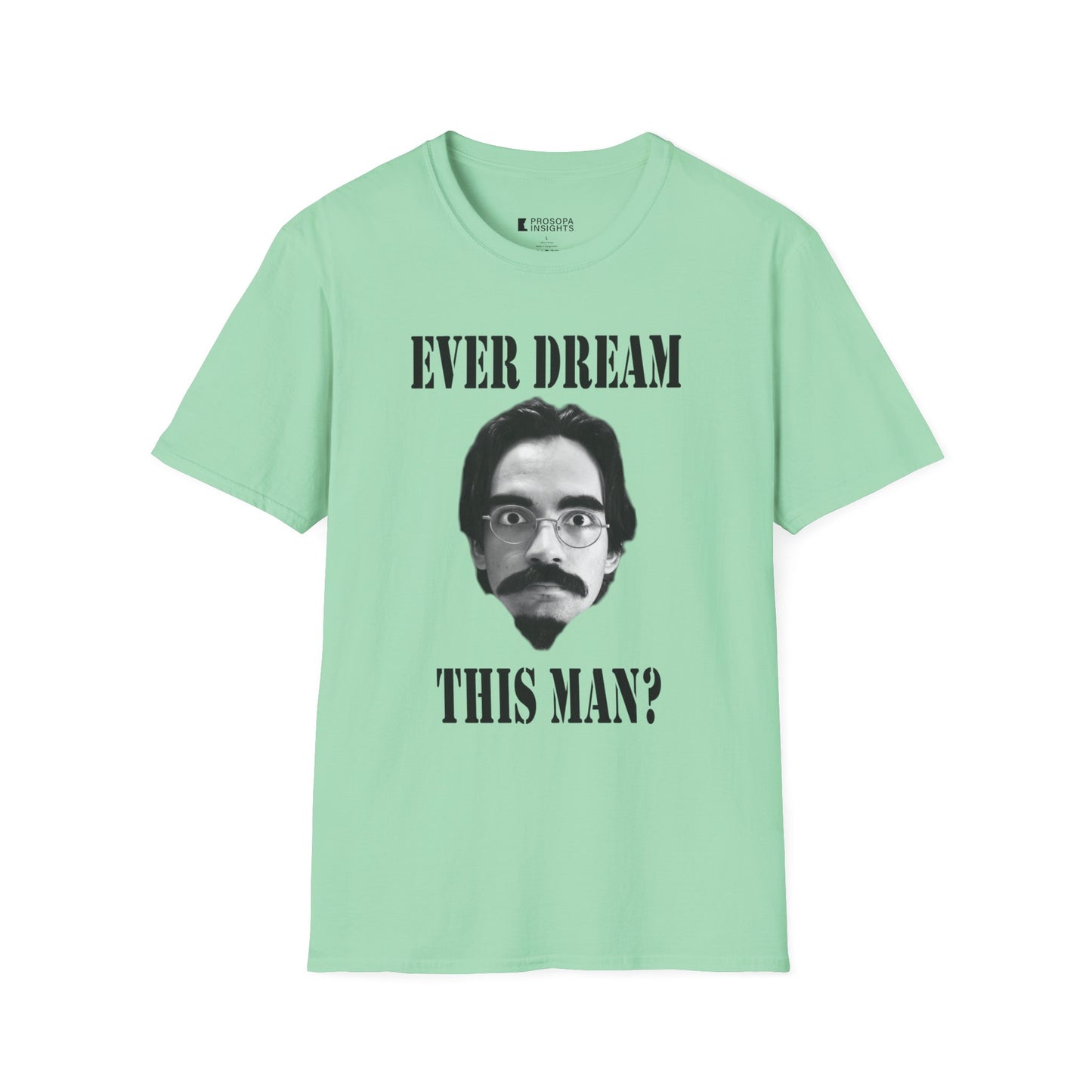"EVER DREAM THIS MAN" Taylor face T-shirt