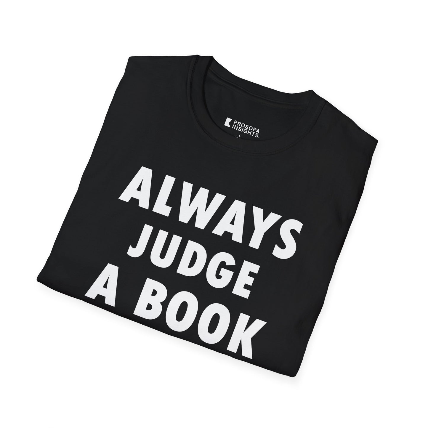 "Always Judge a Book by Its Cover" T-Shirt