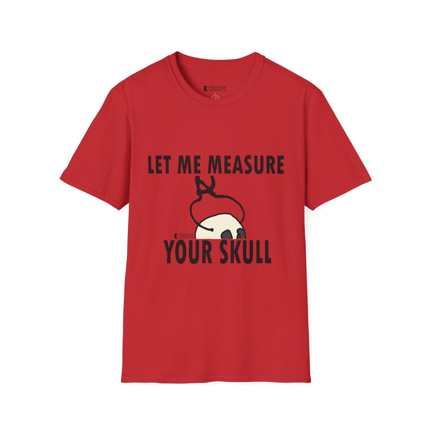 "Measure Your Skull" T-Shirt