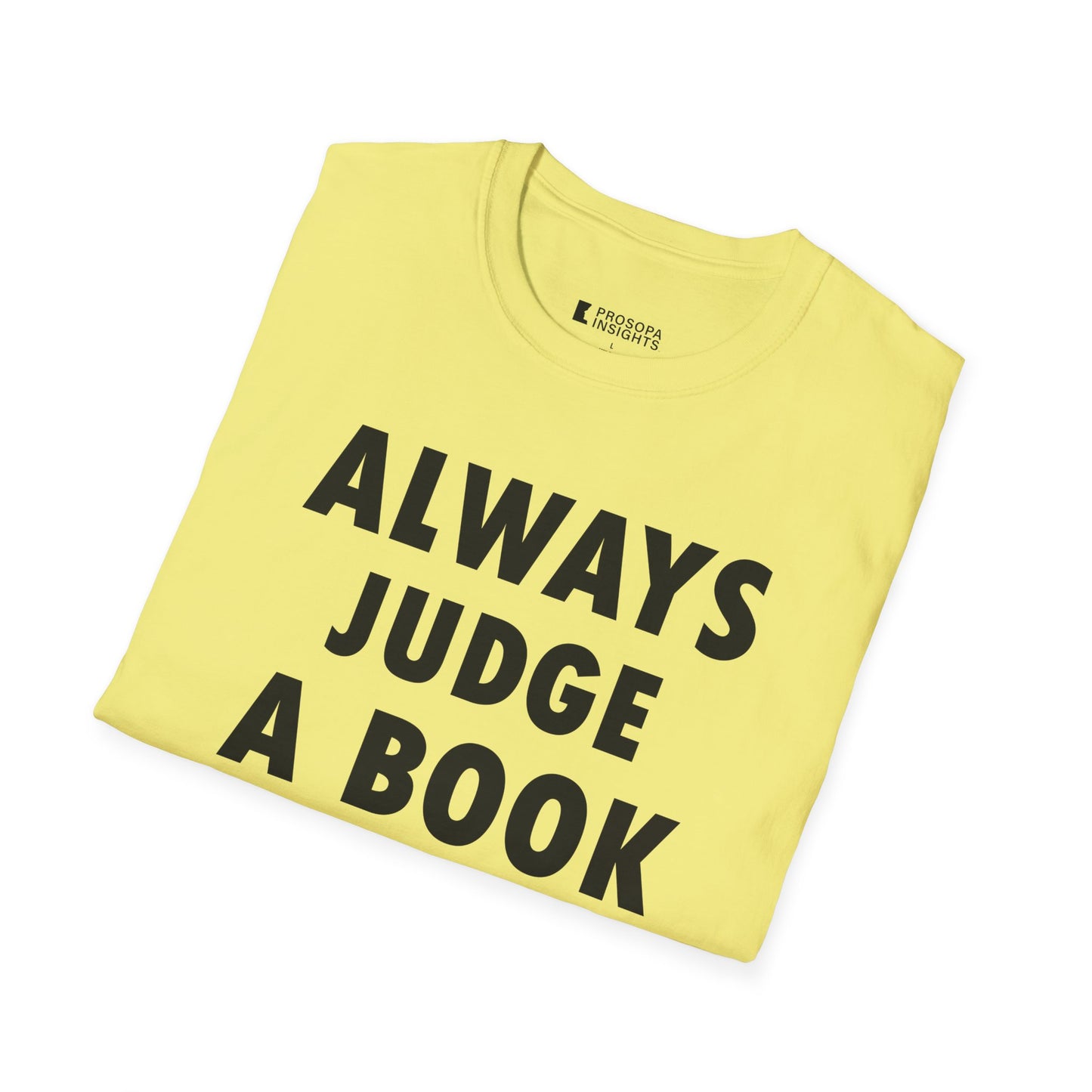 "Always Judge a Book by Its Cover" T-Shirt
