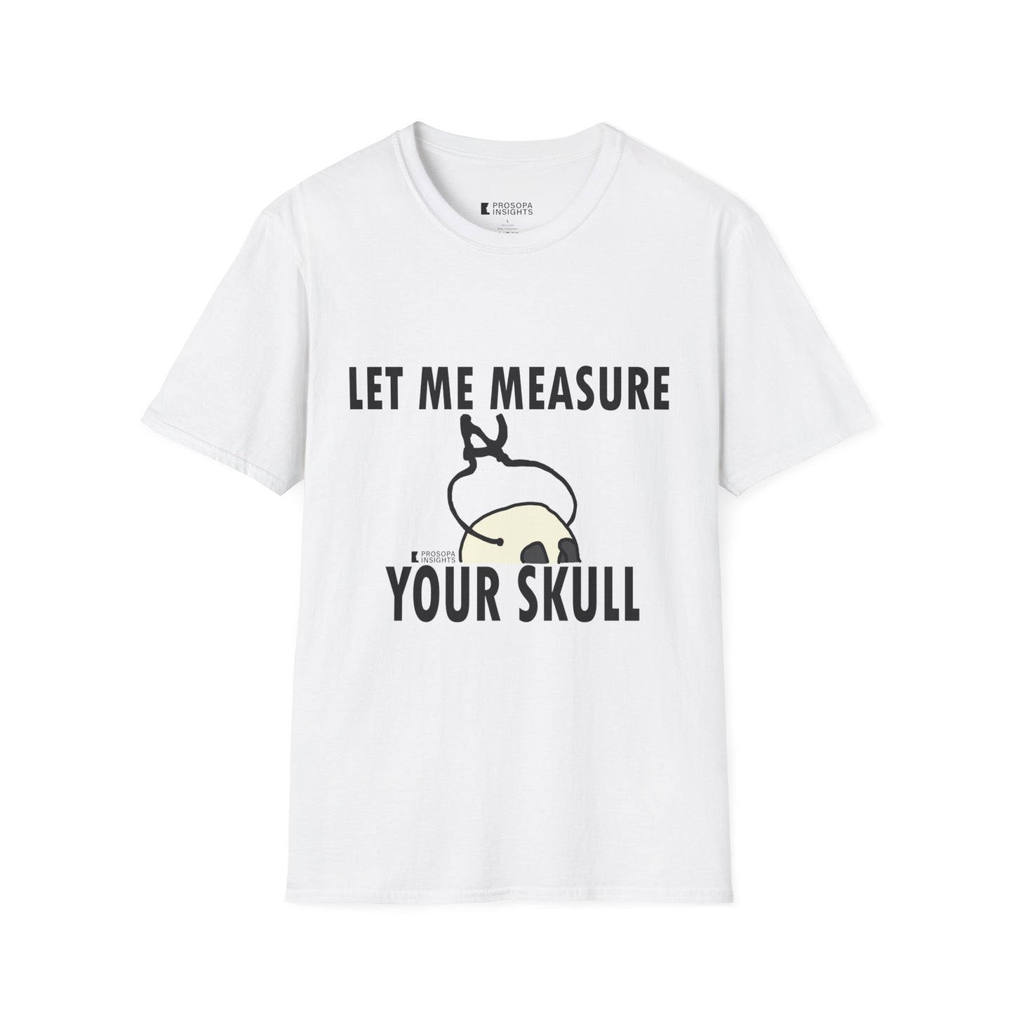 "Measure Your Skull" T-Shirt