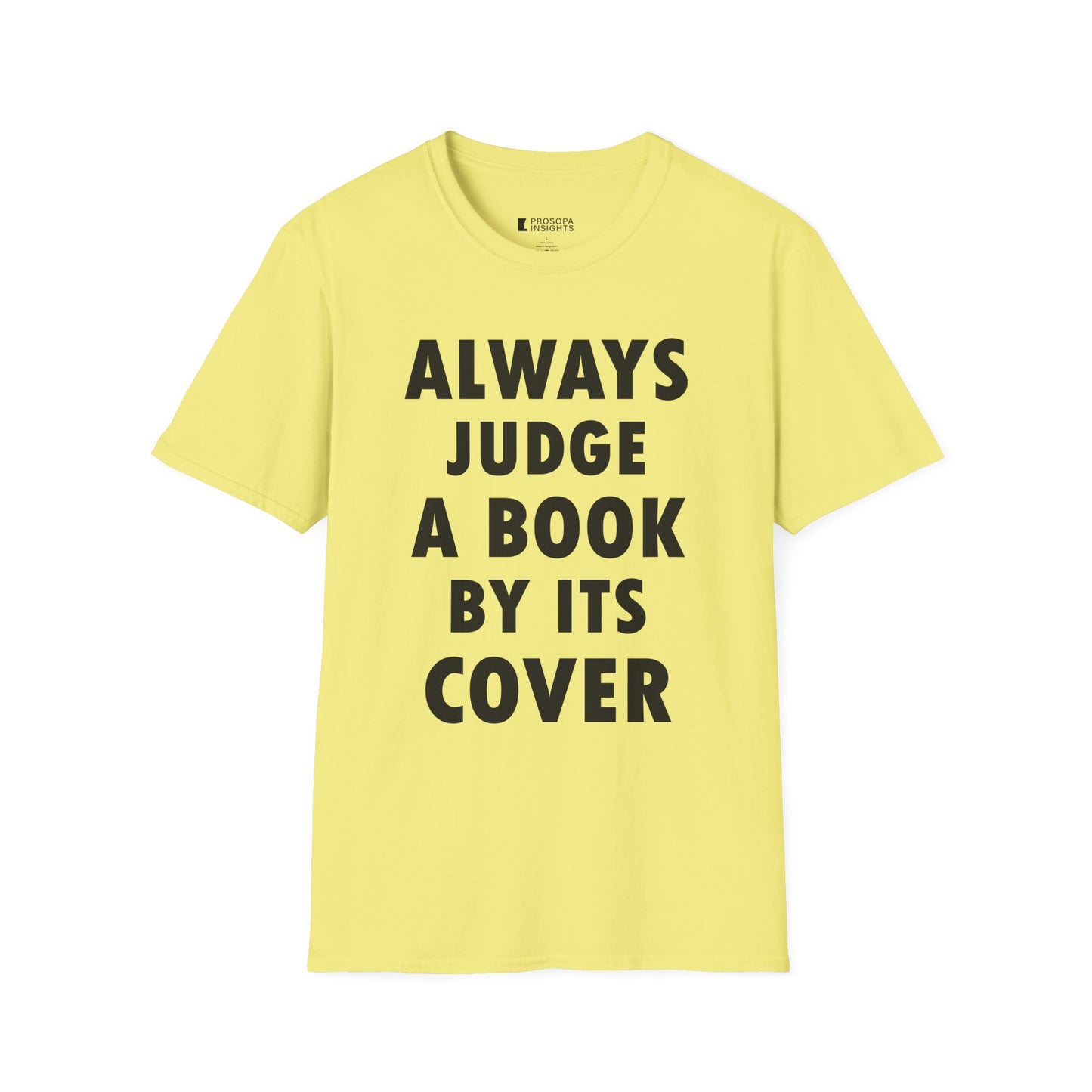 "Always Judge a Book by Its Cover" T-Shirt